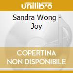 Sandra Wong - Joy cd