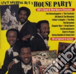 Ain'T Nothin But A House Party / Various - Ain'T Nothin But A House Party / Various
