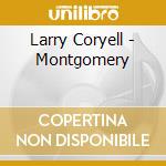 Larry Coryell - Montgomery cd
