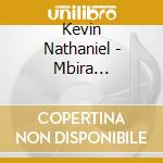 Kevin Nathaniel - Mbira Sanctuary cd musicale di Kevin Nathaniel
