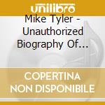 Mike Tyler - Unauthorized Biography Of Adam & Eve cd