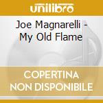 Joe Magnarelli - My Old Flame cd