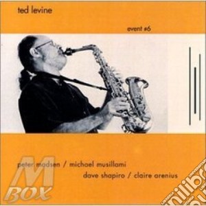 Ted Levine - Event #6 cd musicale di Levine Ted