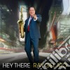 Ray Gelato - Hey There cd