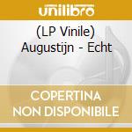 (LP Vinile) Augustijn - Echt vinile