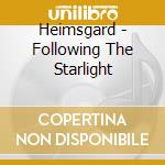 Heimsgard - Following The Starlight cd musicale di Heimsgard