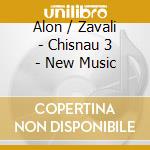 Alon / Zavali - Chisnau 3 - New Music cd