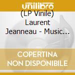 (LP Vinile) Laurent Jeanneau - Music Of Southern Laos vinile