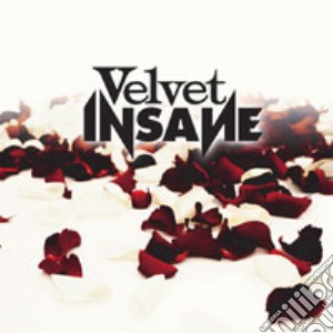(LP Vinile) Velvet Insane - Velvet Insane lp vinile di Velvet Insane