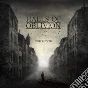 Halls Of Oblivian - Endtime Poetry cd musicale