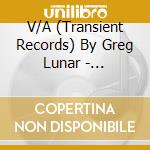 V/A (Transient Records) By Greg Lunar - Transient 8: Back With The Future [Tranr629cd] (Psy-Trance / Progressive / Minimal) cd
