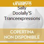Sally Doolally'S Tranceexpressions cd musicale di Transient