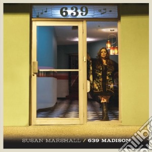 Susan Marshall - 639 Madison cd musicale di Susan Marshall