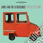 James & The Ultrasounds - None Of The Above