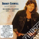 Rodney Crowell - Collection 1978-1995 cd