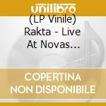 (LP Vinile) Rakta - Live At Novas Frequencias (Red Transpare vinile