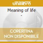 Meaning of life - cd