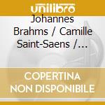 Johannes Brahms / Camille Saint-Saens / Olveria - Violin Concertos cd musicale di Johannes Brahms / Camille Saint