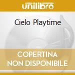 Cielo Playtime cd