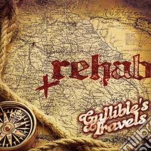 Rehab - Gullible Travels cd musicale di Rehab