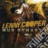 Lenny Cooper - Mud Dynasty cd