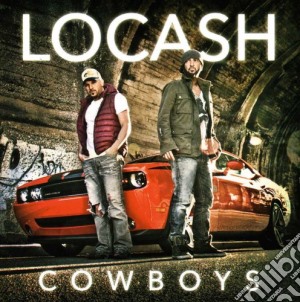 Locash Cowboys - Locash Cowboys cd musicale di Locash Cowboys