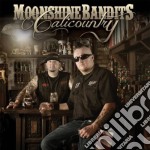 Moonshine Bandits - Calicountry
