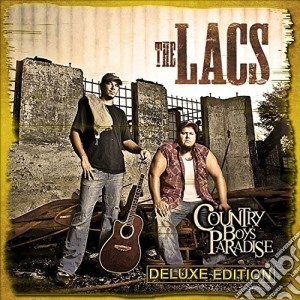 Lacs (The) - Country Boy'S Paradise Deluxe Edition cd musicale di Lacs