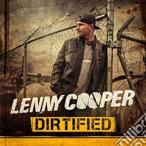 Lenny Cooper - Dirtified cd musicale di Lenny Cooper