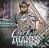 Colt Ford - Thanks For Listening cd