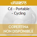 Cd - Portable - Cycling cd
