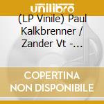 (LP Vinile) Paul Kalkbrenner / Zander Vt - Camping Vol.3  (12
