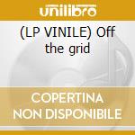 (LP VINILE) Off the grid lp vinile di Octave one feat rand