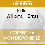 Keller Williams - Grass cd