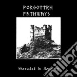 (LP Vinile) Forgotten Pathways - Shrouded In Mystery (2 Lp)