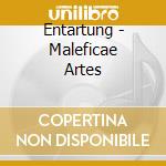 Entartung - Maleficae Artes cd