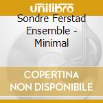 Sondre Ferstad Ensemble - Minimal cd
