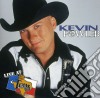 Kevin Fowler - Live At Billy Bob'S Texas cd
