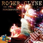 Roger & Peacemakers Clyne - Live At Billy Bob'S Texas