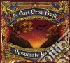 Bart Crow Band (The) - Desperate Hearts cd