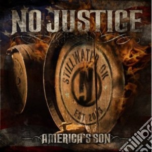 No Justice - America'S Son cd musicale di No Justice