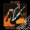 Pat Green - Dancehall Dreamer cd