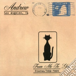 Andrew - From Me To You cd musicale di Andrew