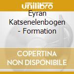 Eyran Katsenelenbogen - Formation cd