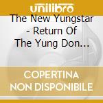 The New Yungstar - Return Of The Yung Don Dada cd