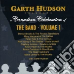 Garth Hudson - Canadian Celebration Of The Band - The Band Vol. 1 cd