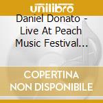 Daniel Donato - Live At Peach Music Festival 2022 cd