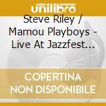 Steve Riley / Mamou Playboys - Live At Jazzfest 2024 cd