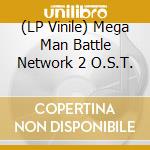 (LP Vinile) Mega Man Battle Network 2 O.S.T. lp vinile