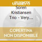 Soren Kristiansen Trio - Very Early, Very Late cd